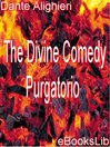 The Divine Comedy - Purgatorio (eBook): The Divine Comedy Series, Book 2